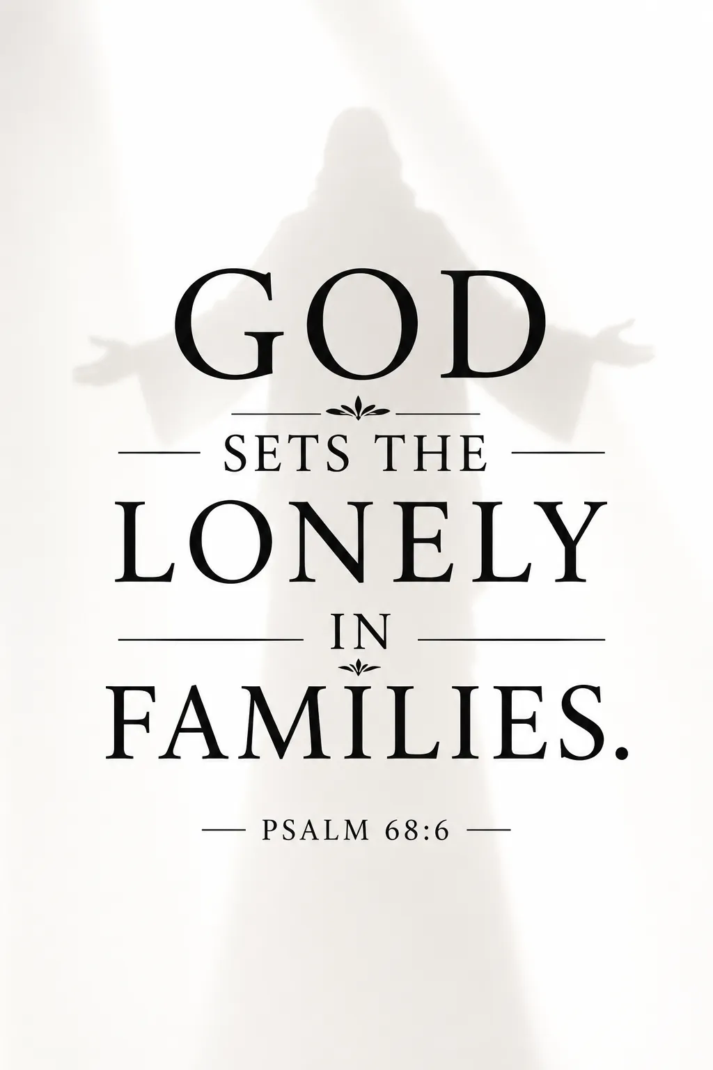 Psalms 68:6
